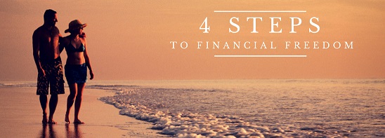 4 steps to financial freedom