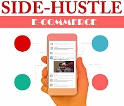 E-Commerce Side Hustle-Guide