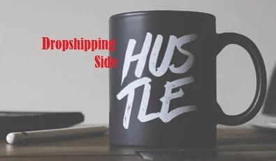 Dropshipping as a Side Hustle